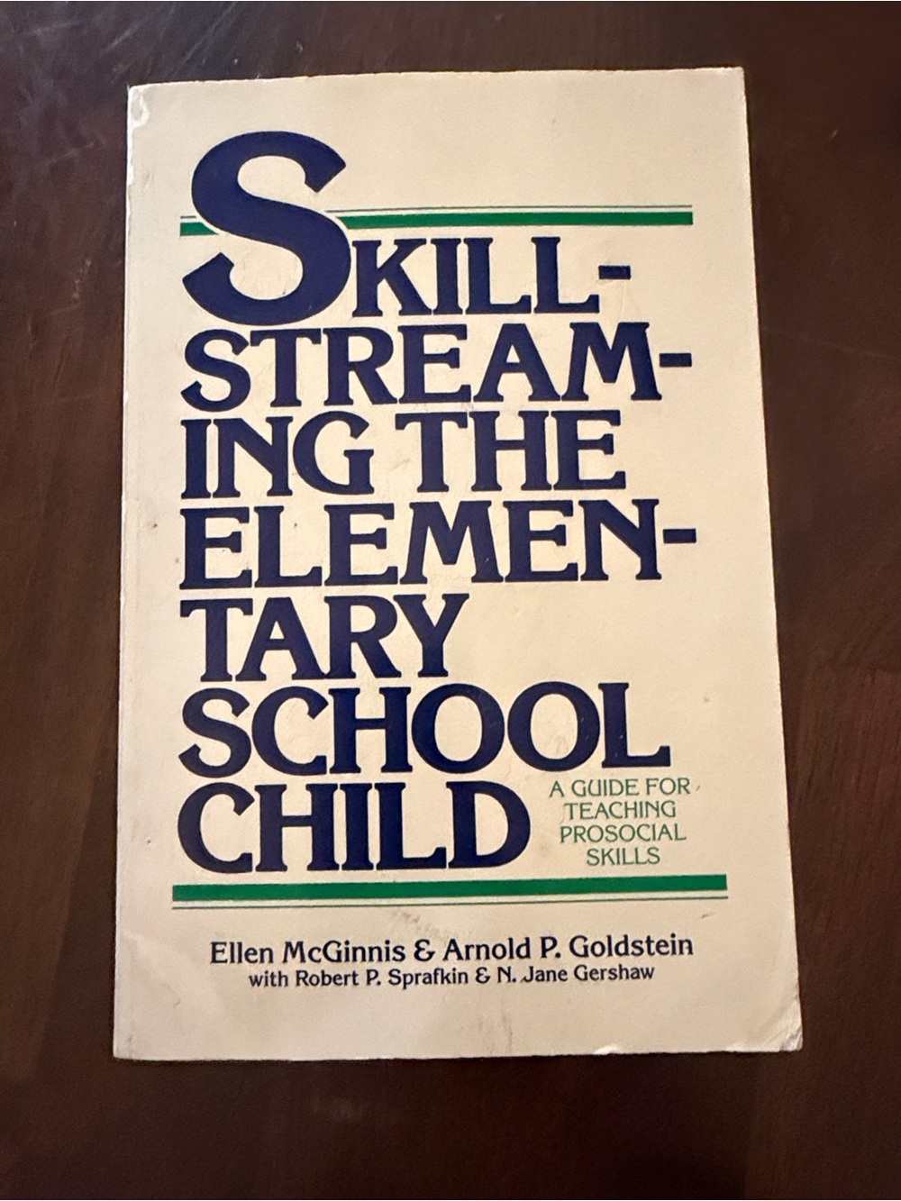 Skill Streaming the Elementary School Child